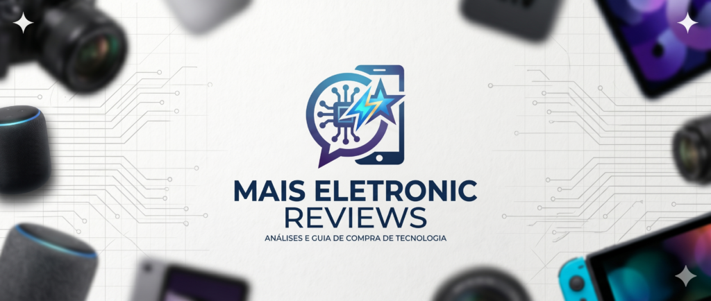 Mais Eletronic Reviews
Mais Eletronic Reviews Analise e Guia De Compra de Tecnologia